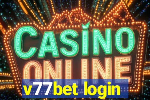 v77bet login